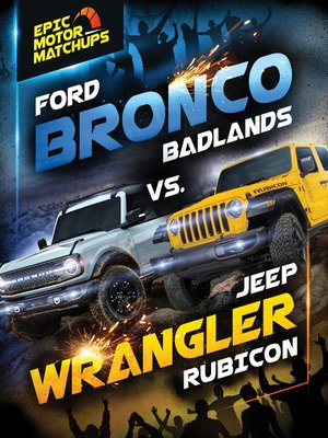 cover image of Ford Bronco Badlands vs. Jeep Wrangler Rubicon